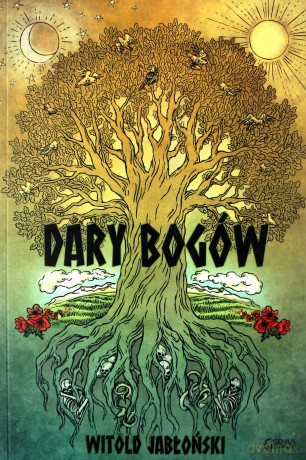 Dary Bogów - Witold Jabłoński [KSIĄŻKA]