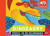 Dinozaury. Modele 3D do kolorowania [KSIĄŻKA]