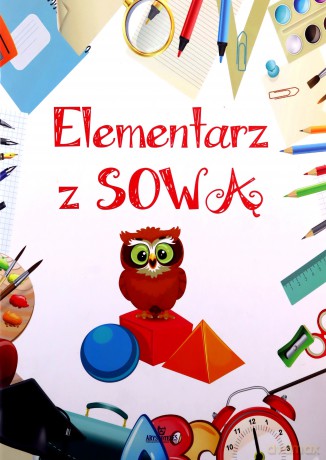 Elementarz z sową - Ewelina Grzankowska [KSIĄŻKA]