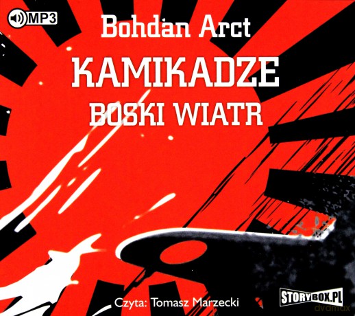 Kamikadze boski wiatr - Bohdan Arct [AUDIOBOOK]