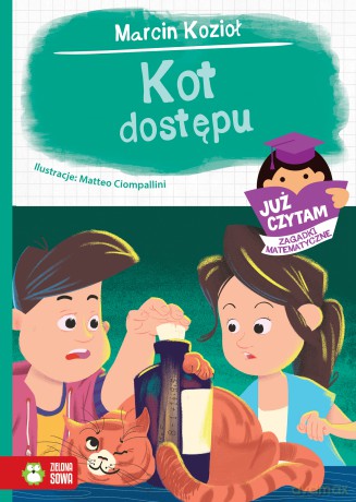 Kot dostępu. Już czytam. Zagadki matematyczne - Marcin Kozioł [KSIĄŻKA]