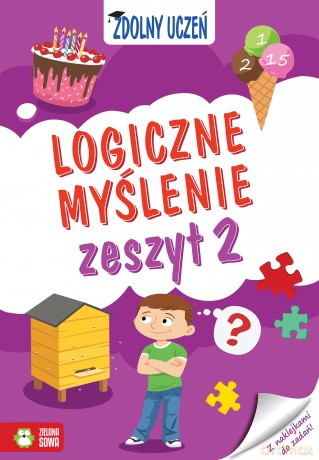 Logiczne myślenie zdolny uczeń zeszyt 2 - Magdalena Kieryłowicz [KSIĄŻKA]