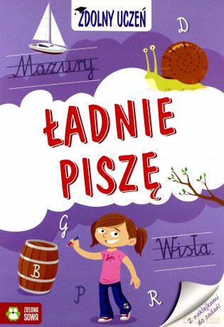 Ładnie piszę. Zdolny uczeń - Magdalena Kieryłowicz [KSIĄŻKA]