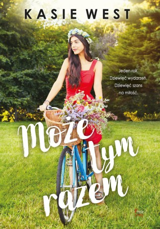 Może tym razem - Kasie West [KSIĄŻKA]