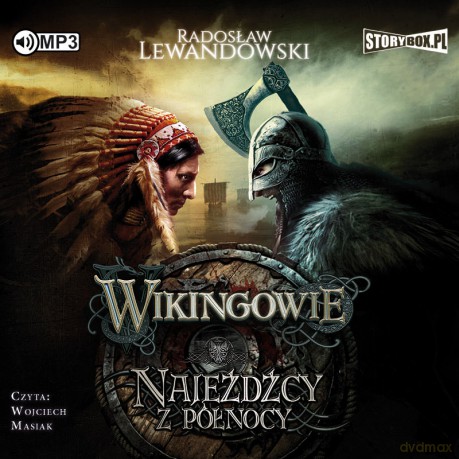 Najeźdźcy z północy. Wikingowie (Tom 2) - Radosław Lewandowski [AUDIOBOOK]