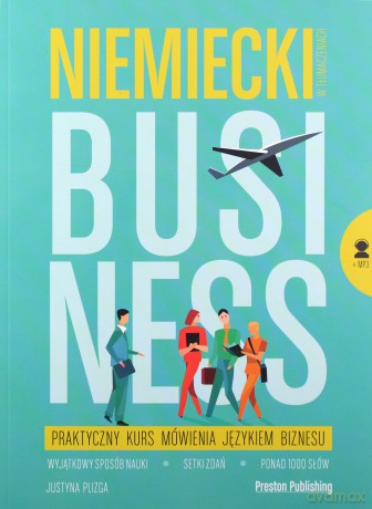 Niemiecki w tłumaczeniach business - Justyna Plizga [KSIĄŻKA]