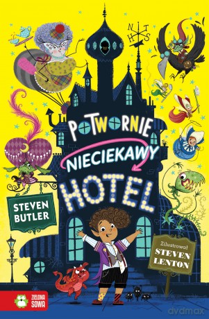 Potwornie nieciekawy hotel - Steven Butler [KSIĄŻKA]