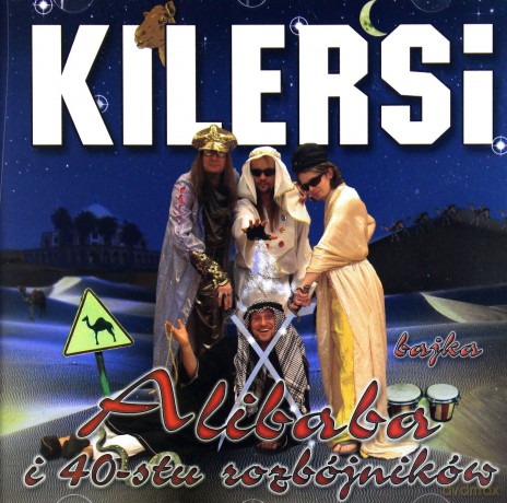 Kilersi: Alibaba i 40-stu rozbójników [CD]