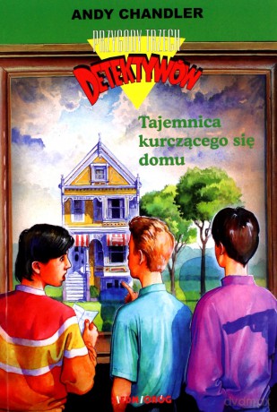 Tajemnica kurczącego się domu - Andy Chandler (Alfred Hichcock) [KSIĄŻKA]