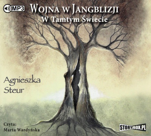 W tamtym świecie. Wojna w Jangblizji (Tom 1) - Agnieszka Steur [AUDIOBOOK]