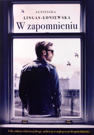 W zapomnieniu - Agnieszka Lingas-Łoniewska [KSIĄŻKA]