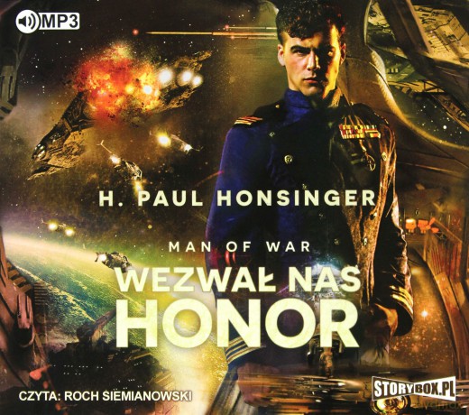 Wezwał nas honor. Man of war (Tom 1) - H. Paul Honsinger [AUDIOBOOK]