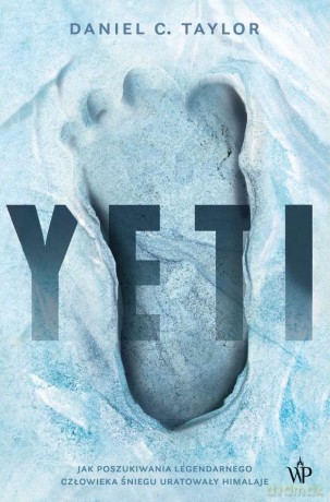 Yeti - Daniel C. Taylor [KSIĄŻKA]