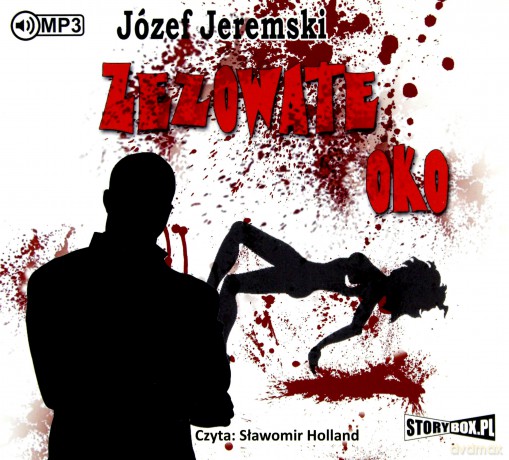 Zezowate oko - Józef Jeremski [AUDIOBOOK]