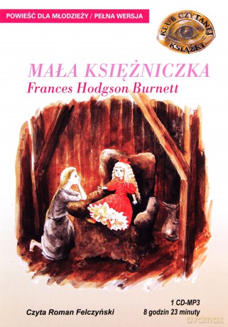 Mała Księżniczka - Frances Hodgson Burnett [AUDIOBOOK] [CD]