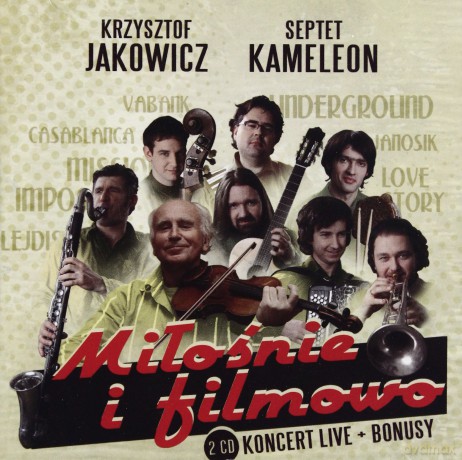 Jakowicz Krzysztof i Septet Kameleon: Miłośnie i Filmowo [2CD]