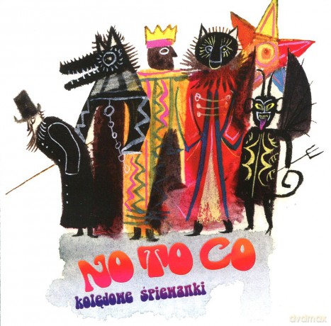 No To Co: Kolędy [CD]