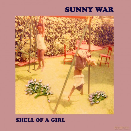 Sunny War: Shell Of A Girl [Winyl]