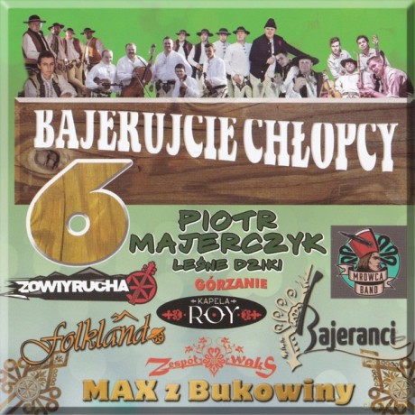 Bajerujcie Chłopcy 6 [CD]