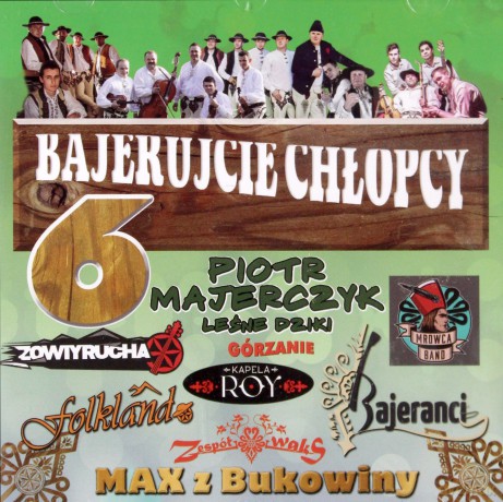Bajerujcie Chłopcy 6 [CD]
