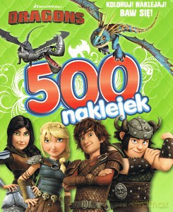 Dragons 500 naklejek - opracowanie zbiorowe [KSIĄŻKA]