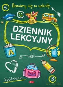 Dziennik lekcyjny (z dzienniczkiem ucznia) - Katarzyna Zioła-Zemczak [KSIĄŻKA]