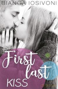 First last kiss - Bianca Iosivoni [KSIĄŻKA]