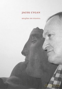 Jacek Cygan Książka do Pisania - Tadeusz Nyczek [KSIĄŻKA]