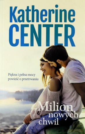 Milion nowych chwil - Catherine Center [KSIĄŻKA]
