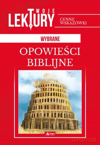 Opowieści biblijne - opracowanie zbiorowe [KSIĄŻKA]