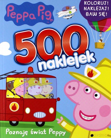 Peppa Pig 500 naklejek Poznaję Świat Peppy - opracowanie zbiorowe [KSIĄŻKA]