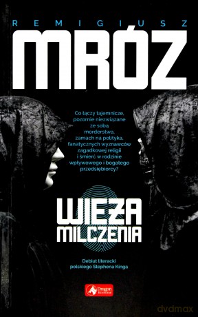 Wieża milczenia (pocket) - Remigiusz Mróz [KSIĄŻKA]