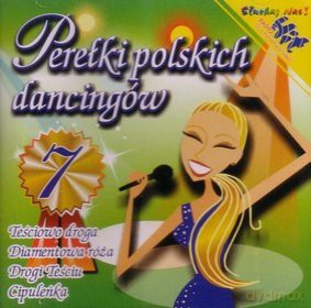 Various Artists: Perełki Polskich Dancingów vol. 7 [CD]