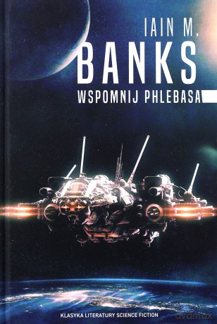 Wspomnij Phlebasa - Iain Banks [KSIĄŻKA]