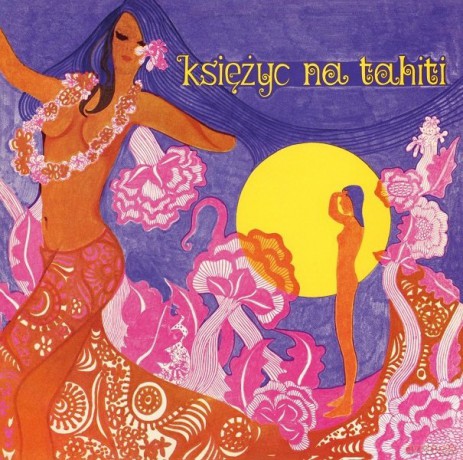 Zespół Instrumentalny Marka Sewena: Księżyc Na Tahiti [CD]