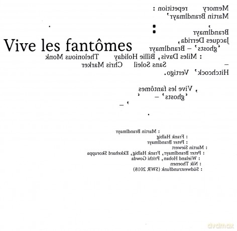 Martin Brandlmayr: Vive Les Fantomes (digipack) [CD]