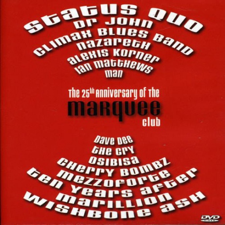 25th Anniversary Of The Marquee Club [DVD]