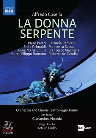 Alfredo Casella: La Donna Serpente [DVD]