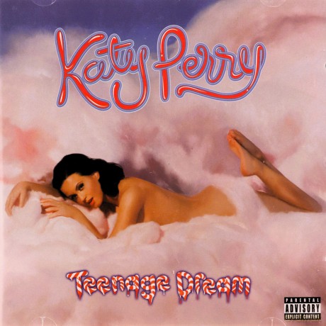 Katy Perry: Teenage Dream [CD]