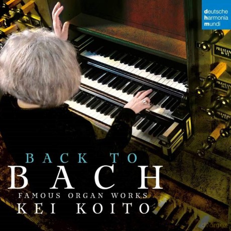 Kei Koito: Bach: Famous Organ Works [CD]