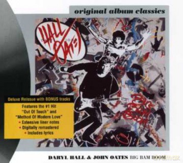 Daryl Hall & John Oates: Big Bam Boom [CD]