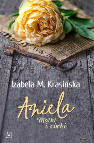 Aniela. Matki i córki - Izabela M. Krasińska [KSIĄŻKA]