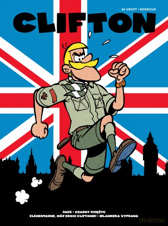 Clifton (Tom 3) - Bob De Groot, Michel Rodrigue [KOMIKS]