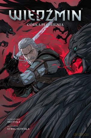 Wiedźmin (Tom 4) Córka płomienia - Aleksandra Motyka, Marianna Strychowska [KOMIKS]