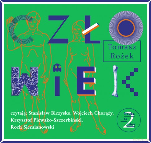Człowiek - Tomasz Rożek [AUDIOBOOK]