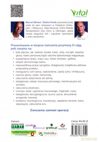 Ćwiczenia osteopatyczne dzięki którym samodzielnie usuniesz ból, blokady, napięcia i uzdrowisz powięzi - Marcel Merkel, Stefan Kosik [KSIĄŻKA]