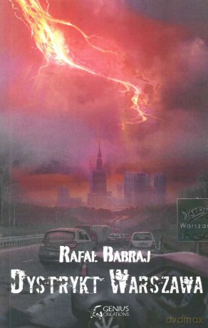 Dystrykt Warszawa - Rafał Babraj [KSIĄŻKA]