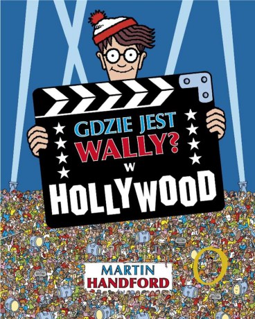 Gdzie jest Wally w Hollywood - Martin Handfrod [KSIĄŻKA]