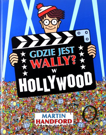 Gdzie jest Wally w Hollywood - Martin Handfrod [KSIĄŻKA]