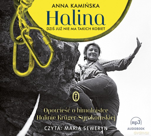 Halina. Dziś już nie ma takich kobiet - Anna Kamińska [AUDIOBOOK]